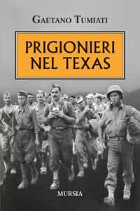 Prigionieri nel Texas