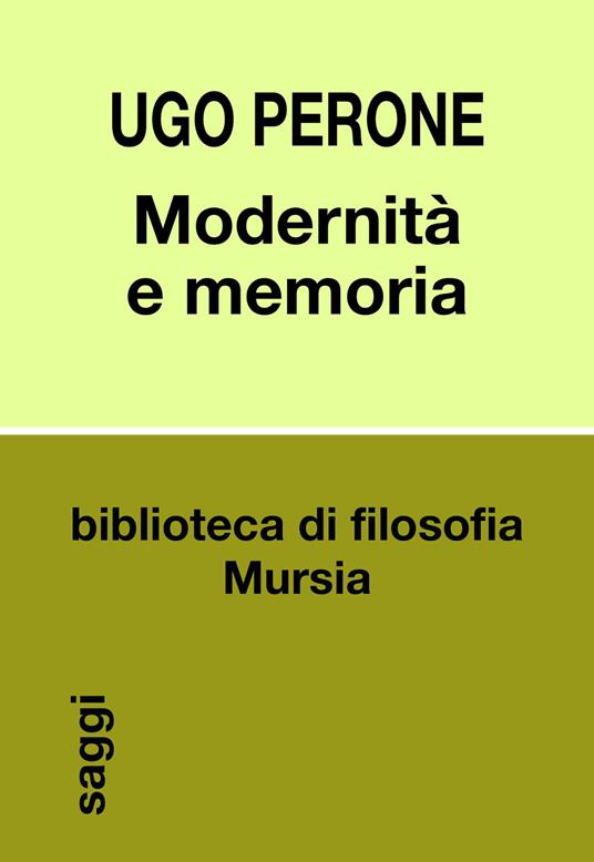 Modernità e memoria - Ugo Perone - copertina