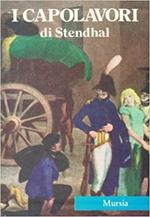 I capolavori: Il rosso e il nero-La certosa di Parma-Racconti