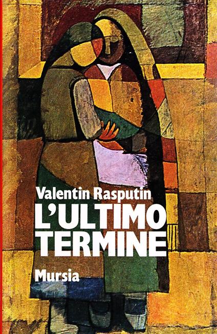 L'ultimo termine - Valentin Rasputin - copertina