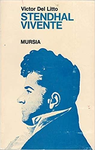 Stendhal vivente - Victor Del Litto - copertina