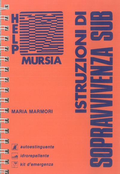 Istruzioni di sopravvivenza sub - Maria Marmori - copertina