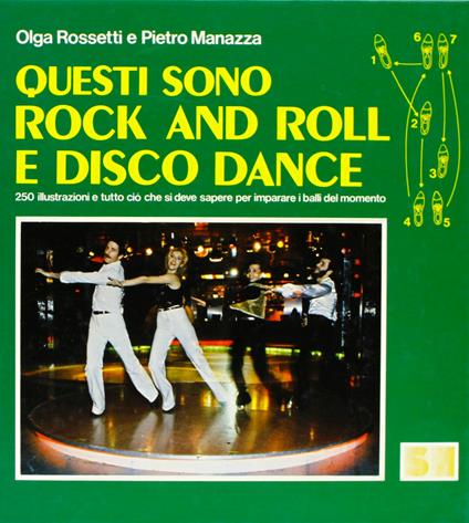 Questi sono rock and roll e disco dance - O. Rossetti,P. Manazza - copertina
