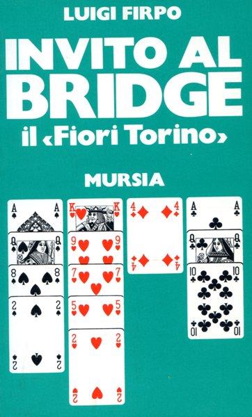 Invito al bridge - Luigi Firpo - copertina