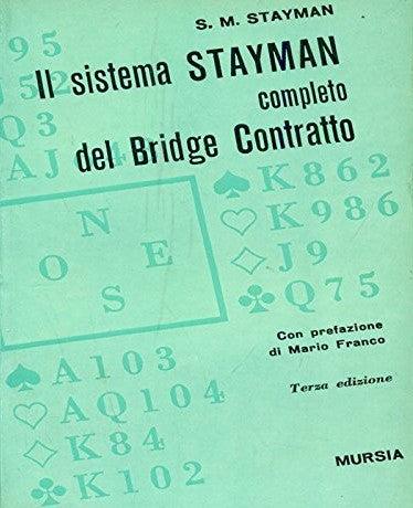 Il sistema Stayman completo del bridge contratto - Samuel Stayman - copertina