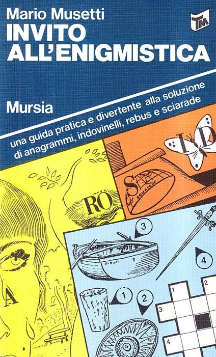 Invito all'enigmistica - Mario Musetti - copertina