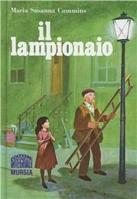 Il lampionaio - Maria Cummins - copertina