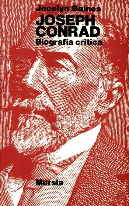 Joseph Conrad - Jocelyn Baines - copertina