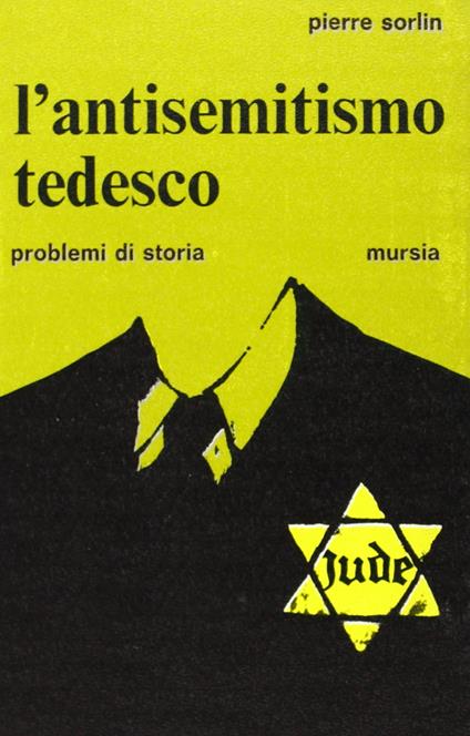 L'antisemitismo tedesco - Pierre Sorlin - copertina