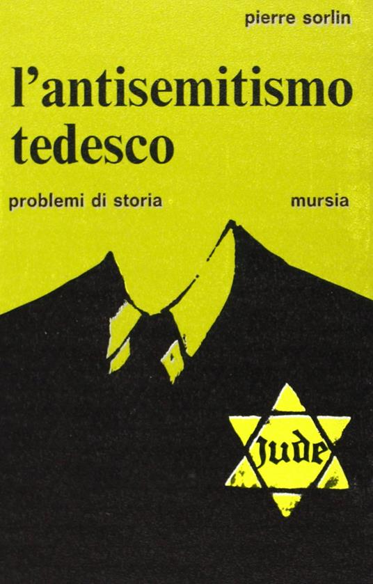 L'antisemitismo tedesco - Pierre Sorlin - copertina