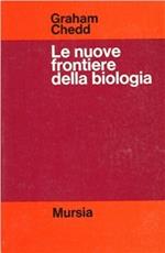 Le nuove frontiere della biologia
