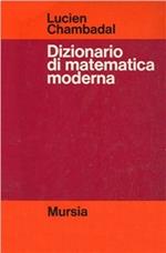 Dizionario di matematica moderna