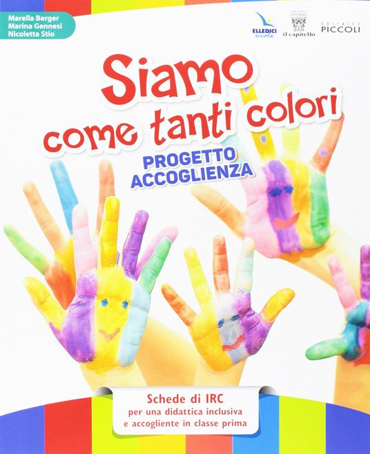 Vieni a vedere. Testo di IRC. Per la 1ª, 2ª e 3ª classe elementare. Con e-book. Con espansione online - A. Campoleoni,L. Crippa - 3