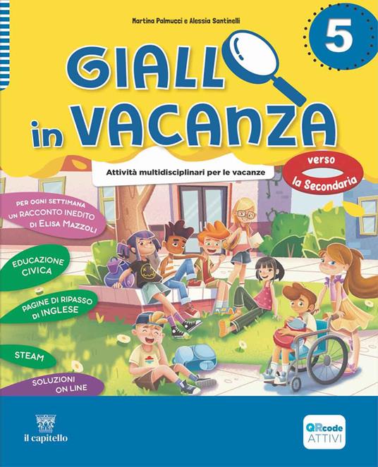 Giallo in vacanza. Attività multidisciplinari per le vacanze. Per la Scuola elementare. Con e-book. Con espansione online. Vol. 5: Quaderno delle regole, Narrativa: La spada di Artù e Sherlock Holmes and The queen of Burma Ruby - copertina
