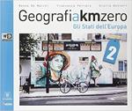 Geografia a km 0. Per la Scuola media. Con e-book. Con espansione online. Vol. 2