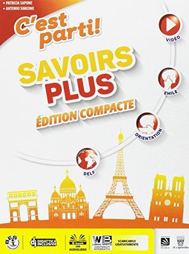  C'est parti! Plus. Méthode de langue et civilisation françaises. Con e-book. Con espansione online. Con CD-Audio - 3
