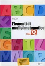 Matematica per temi. Tema Q: Elementi di analisi matematica. Con materiali per il docente. Per le Scuole superiori