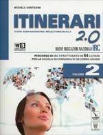 Itinerari di IRC 2.0. Schede tematiche. Per le Scuole superiori. Con e-book. Con espansione online. Vol. 2