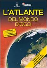 L' atlante del mondo d'oggi