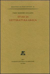 Scritti di letteratura greca - Fabio M. Giuliano - copertina