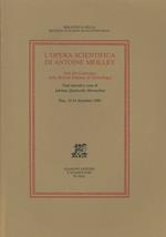 L' opera scientifica di Antoine Meillet. Atti del Convegno (Pisa, 12-14 dicembre 1986)