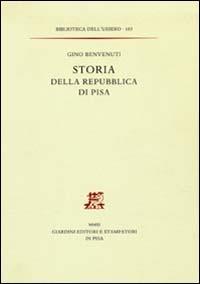 Storia della Repubblica di Pisa - Gino Benvenuti - copertina