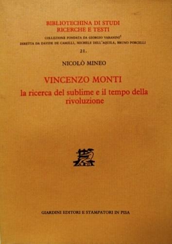 Vincenzo Monti, la ricerca del sublime e il tempo della rivoluzione - Nicolò Mineo - copertina