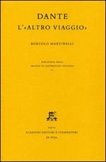 Dante. L'«altro viaggio»