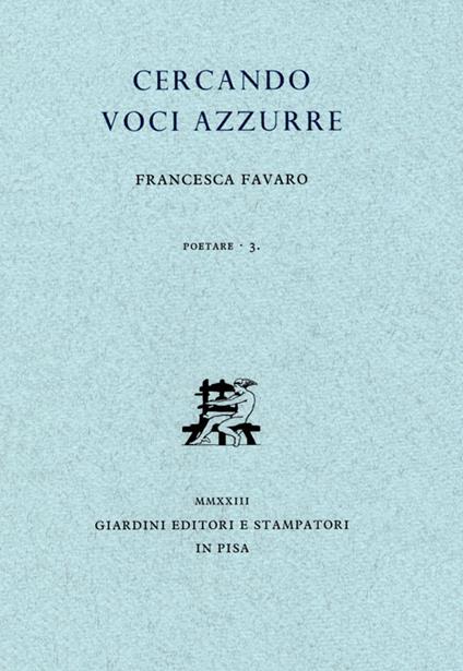 Cercando voci azzurre - Francesca Favaro - copertina