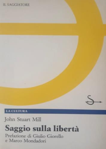 Saggio sulla libertà - John Stuart Mill - copertina