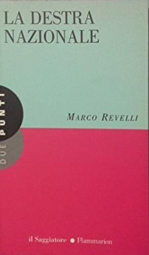 La destra nazionale - Marco Revelli - copertina