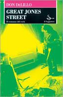 Great Jones Street - Don DeLillo - copertina