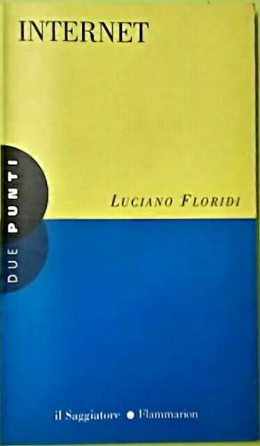 Internet - Luciano Floridi - copertina