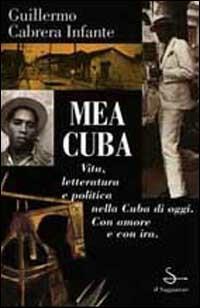 Mea Cuba - Guillermo Cabrera Infante - copertina