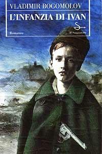 L' infanzia di Ivan - Vladimir Bogomolov - copertina