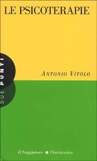 Le psicoterapie - Antonio Vitolo - copertina
