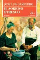Il sorriso etrusco - José L. Sampedro - copertina
