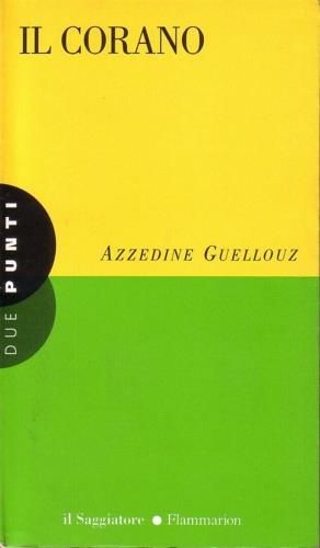 Il Corano - Azzedine Guellouz - copertina