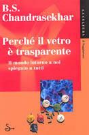 Perché il vetro è trasparente