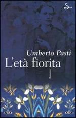 L' età fiorita