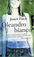 Oleandro bianco - Janet Fitch - copertina
