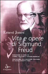 Vita e opere di Sigmund Freud - Ernest Jones - copertina