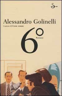 Sesto grado - Alessandro Golinelli - copertina