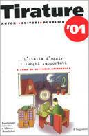 Tirature '01. L'Italia d'oggi. I luoghi raccontati