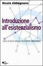 Introduzione all'esistenzialismo