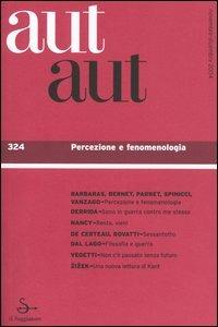 Aut aut. Vol. 324: Percezione e fenomenologia. - copertina