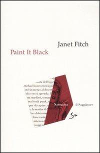 Paint it black - Janet Fitch - copertina