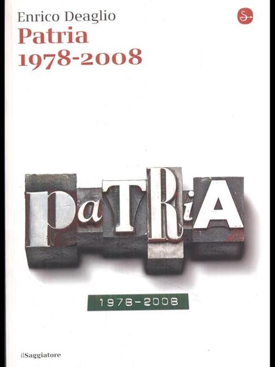 Patria 1978-2008 - Enrico Deaglio - 3