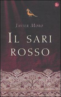 Il sari rosso - Javier Moro - copertina