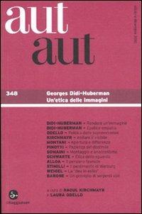 Aut aut. Vol. 348: Georges Didi-Huberman. Un'etica delle immagini. - copertina